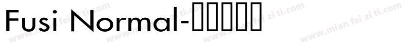 Fusi Normal字体转换
